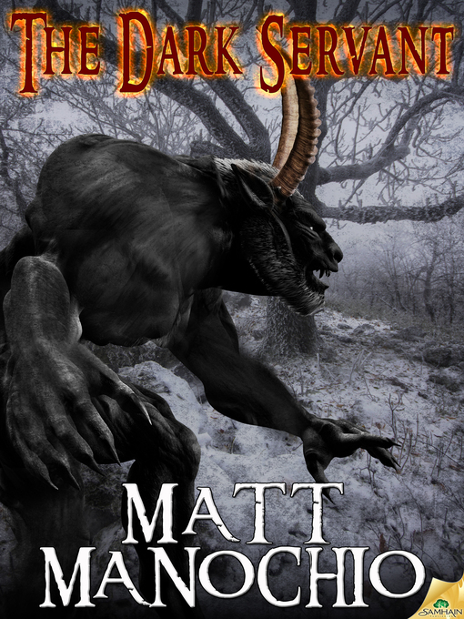 Title details for The Dark Servant by Matt Manochio - Available